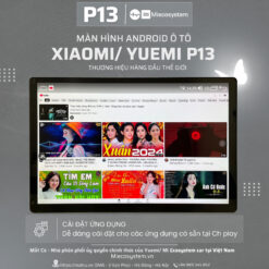 Màn hình Android ô tô 13 inch Xiaomi/ Yuemi P13 23 man-hinh-android-o-to-13-inch-xiaomi-yuemi-p13-11