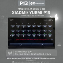 Màn hình Android ô tô 13 inch Xiaomi/ Yuemi P13 27 man-hinh-android-o-to-13-inch-xiaomi-yuemi-p13-7