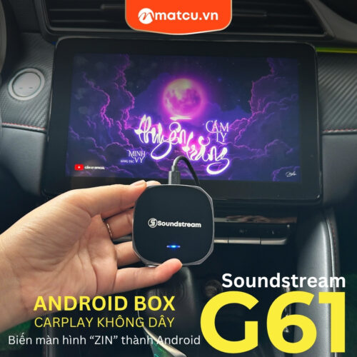 Android Box/ Carplay AI Soudstream G61 - Xem youtube trên ô tô, kết nối Carplay không dây, và nhiều tính năng khác... 3 android-box-carplay-ai-soudstream-g61-xem-youtube-tren-o-to-ket-noi-carplay-khong-day-va-nhieu-tinh-nang-khac-3