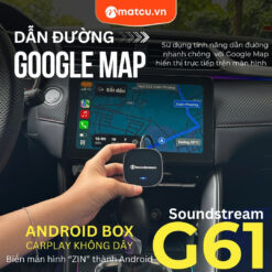 android-box-carplay-ai-soudstream-g61-xem-youtube-tren-o-to-ket-noi-carplay-khong-day-va-nhieu-tinh-nang-khac-5