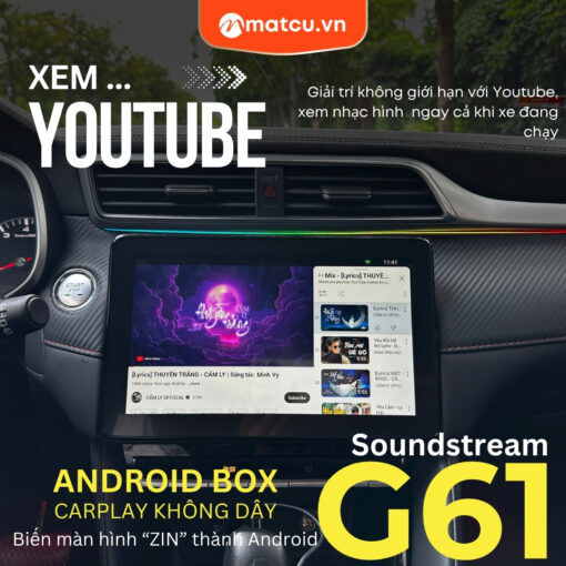 android-box-carplay-ai-soudstream-g61-xem-youtube-tren-o-to-ket-noi-carplay-khong-day-va-nhieu-tinh-nang-khac-6